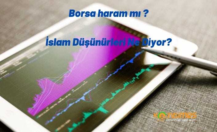 Borsadan Para Kazanmak Helal Mi? İslam Düşünürleri Ne Diyor?