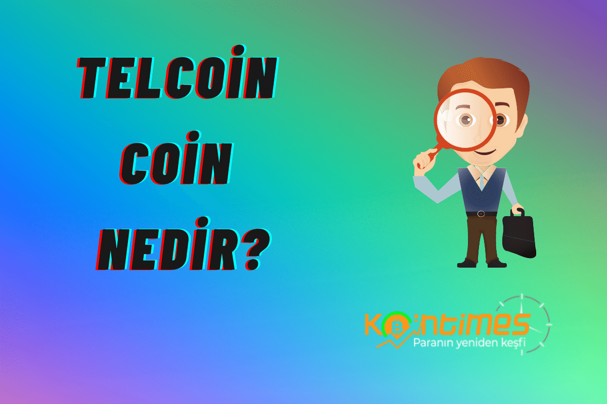Telcoin Nedir, Telcoin Yorum ve Grafiği