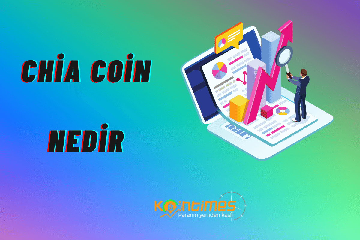 Chia Coin Nedir?, Chia Coin Madenciliği Nasıl Yapılır?