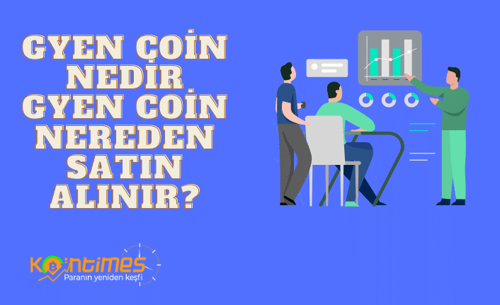 Binance’ da Yepyeni Bir Coin Listelendi: Gyen Coin Nedir, Gyen Coin Nereden Alınır?