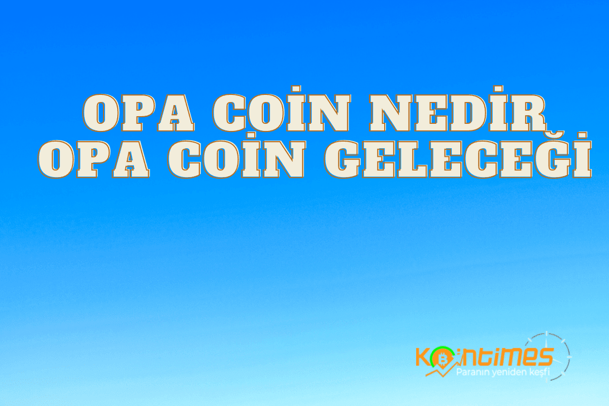 OPA Coin Nedir? OPA Coin Alınır Mı?