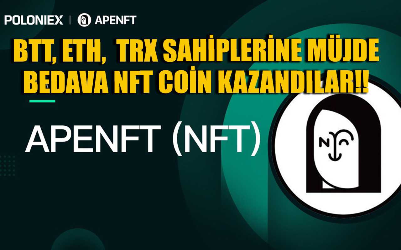 BTT, TRX ve ETH Sahiplerine  Müjde, Bedava NFT Alacaklar!