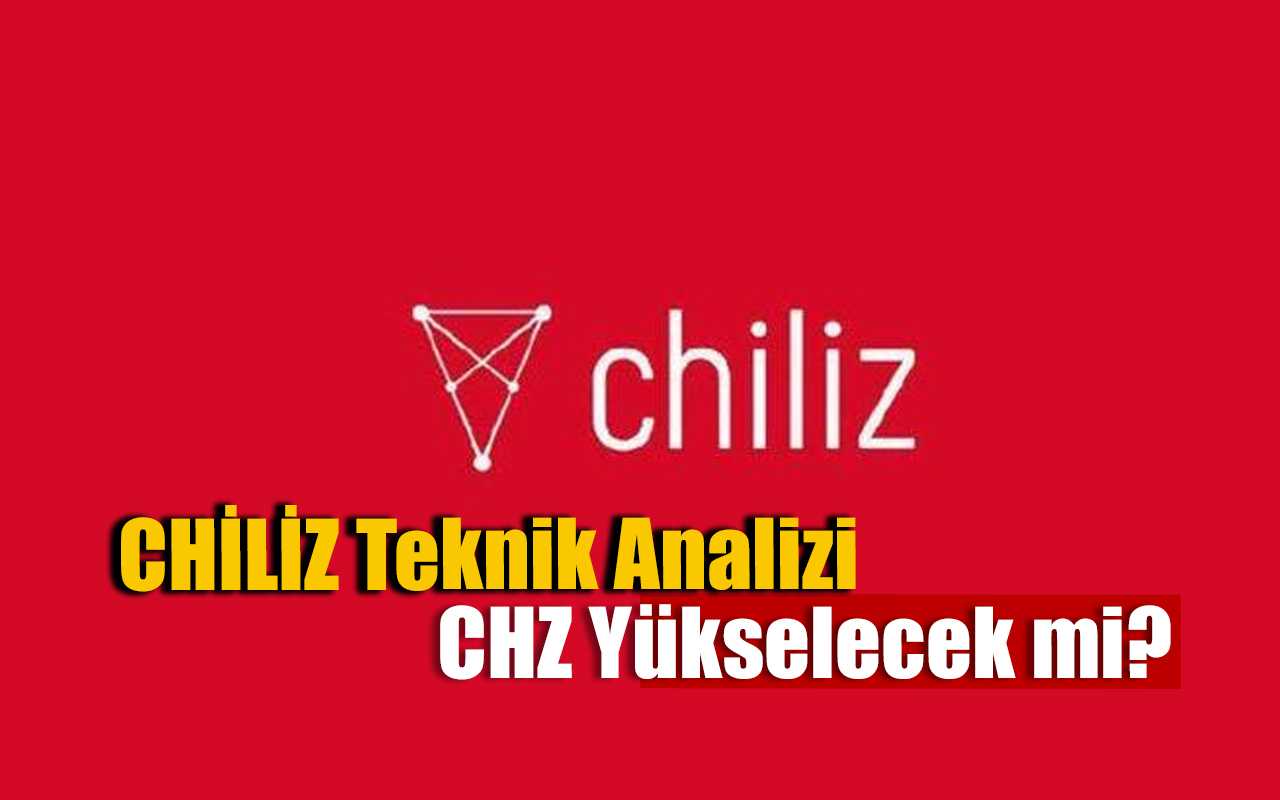 8 Haziran Chiliz Teknik Analizi, Chiliz Yükselecek mi?