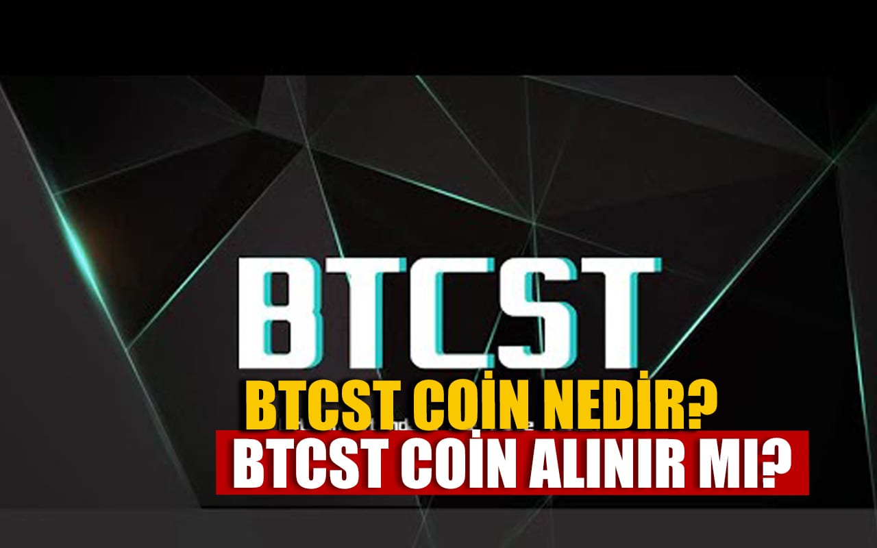 BTCST (Bitcoin Standard Hashrate) Coin Nedir?,  BTCST Alınır mı?