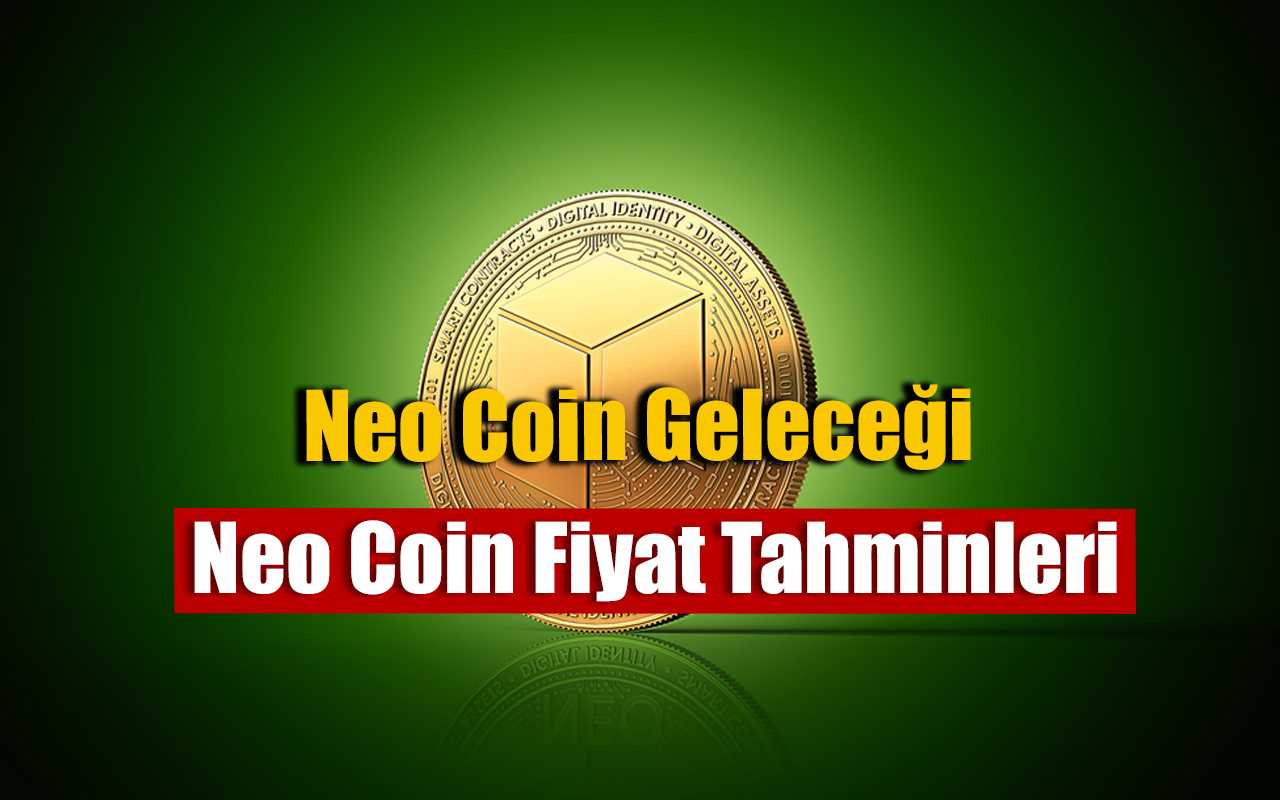Neo Coin Geleceği 2022-2025 | Neo Coin Yorum | Neo Coin Tahminleri