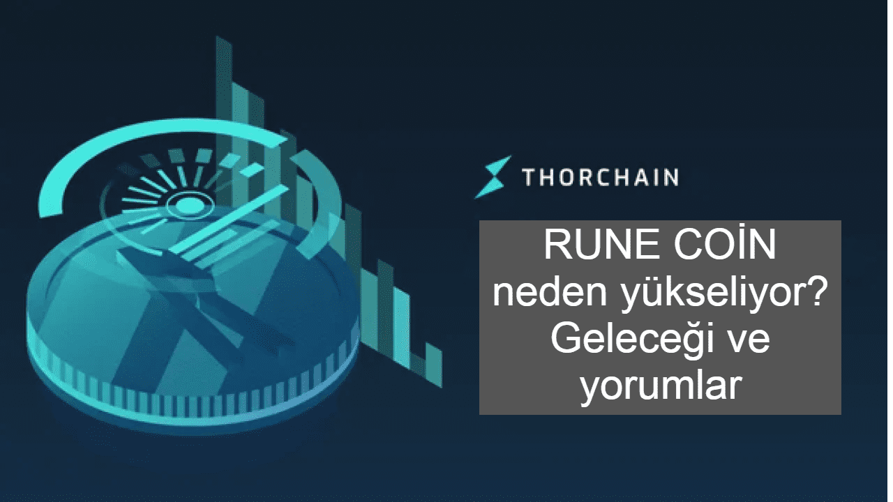 Rune Coin neden yükseliyor? THORChain Ana Ağ yükseltmesi gerçekleşti