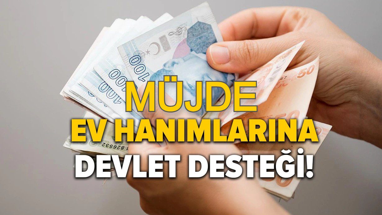 Ev hanımlarına 1000 TL yardım parası hesaplara yatmaya başladı