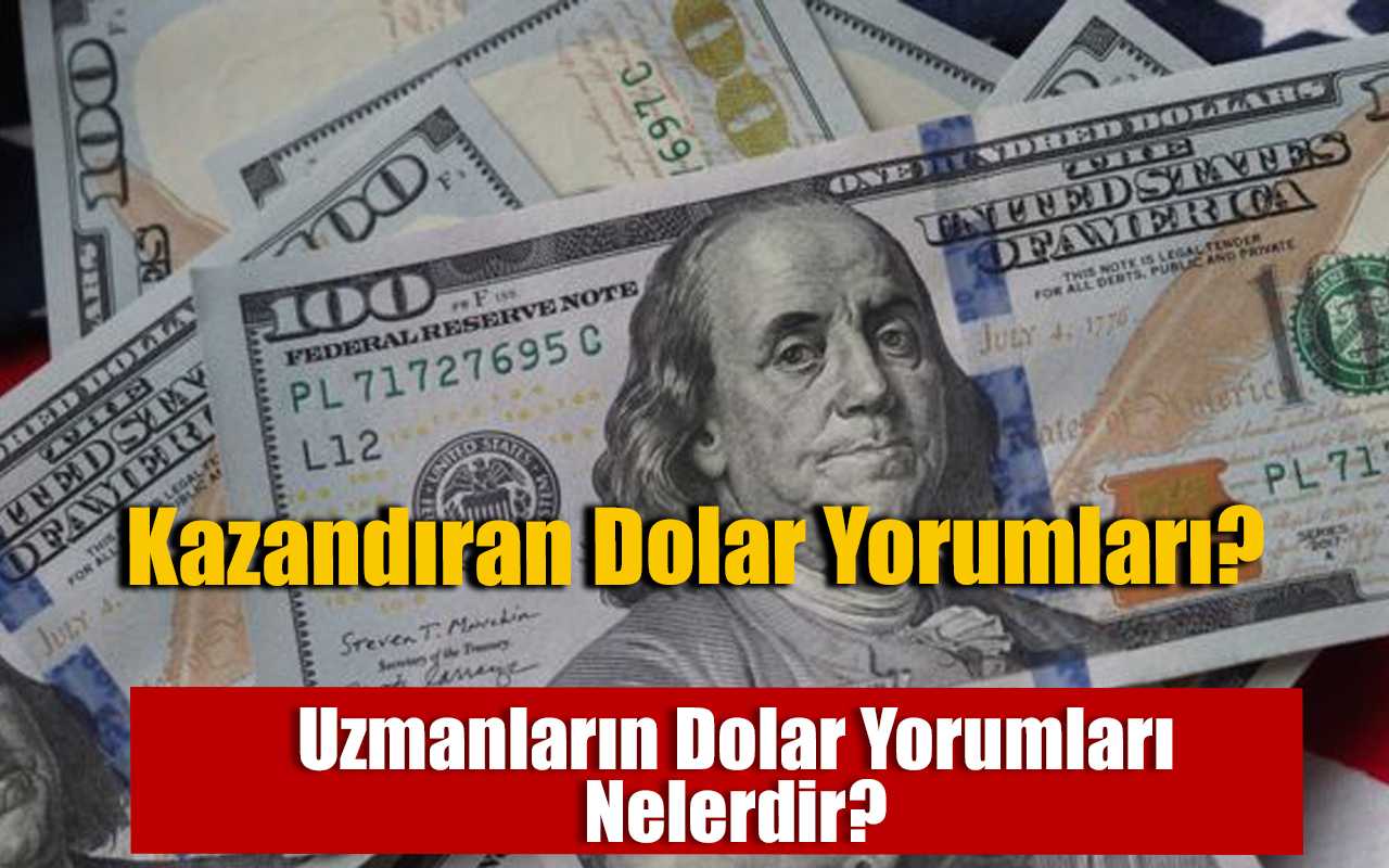 Kazandıran Dolar Yorumları? Güncel Dolar Yorumları?